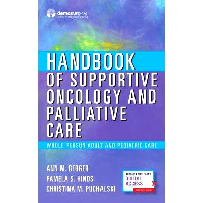 预订 Handbook of Supportive Oncology and Palliativce Care 支持性肿瘤学和Palliativce护理手册: 9780826128249