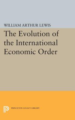 【预订】The Evolution of the International Economic Order