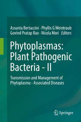 【预订】Phytoplasmas: Plant Pathogenic Bacteria