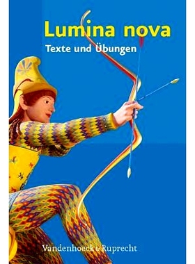 预订 Lumina nova – Texte und Übungen Lumina nova – 课文和练习: 9783525710517