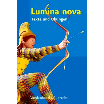 预订 Lumina nova – Texte und Übungen Lumina nova – 课文和练习: 9783525710517