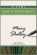 【预售】Bloom’S How to Write About Mary Shelley