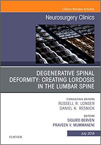 【预售】Degenerative Spinal Deformity: Creating Lordosis in the Lumbar Spine, An Issue of Neurosurgery Clinics of ...