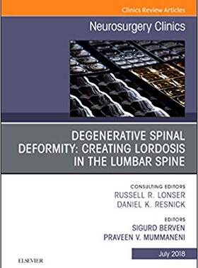 【预售】Degenerative Spinal Deformity: Creating Lordosis in the Lumbar Spine, An Issue of Neurosurgery Clinics of ...