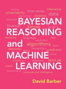 Bayesian Reasoning and Machine Learning贝叶斯推理与机器学习: 9780521518147