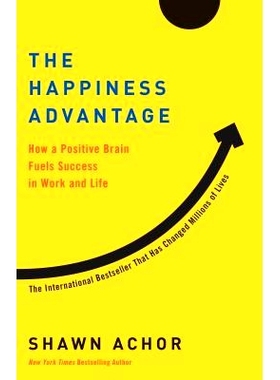 预订 The Happiness Advantage: How a Positive Brain Fuels Success in Work and Life: 9780307591555