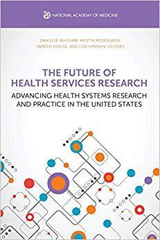 【预售】The Future of Health Services Resear...
