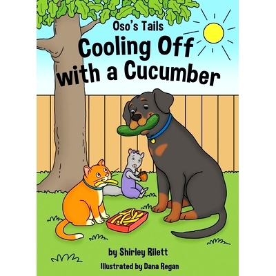 预订 Oso’s Tails: Cooling Off with a Cucumber: 9780578637204