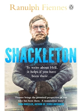 预订 Shackleton: How the Captain of the newly discovered Endurance saved his crew in the Antarctic 沙克尔顿: 97814059380