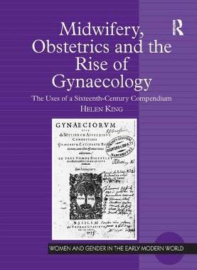 预订 Midwifery, Obstetrics and the Rise of Gynaecology