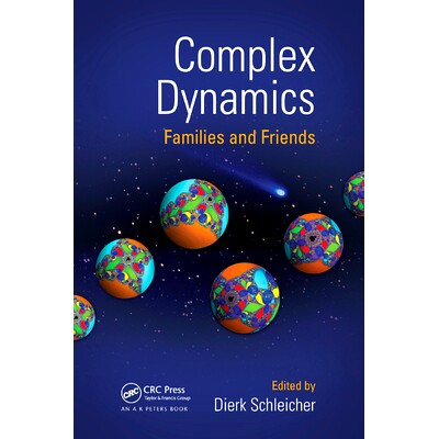 Complex Dynamics: Families and Friends 复杂动力学: 9780367384944