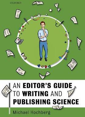 【预订】An Editor’s Guide to Writing and Publishing Science