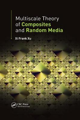【预订】Multiscale Theory of Composites and Random Media