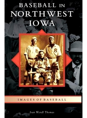 预订 Baseball in Northwest Iowa: 9781540215413