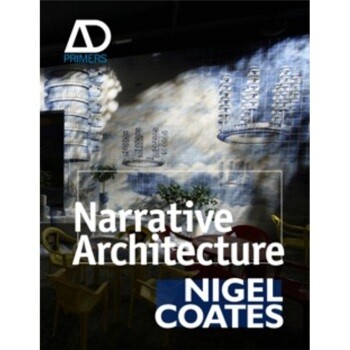 预订 Narrative Architecture 建筑导论:建筑设计入门系列: 9780470057445