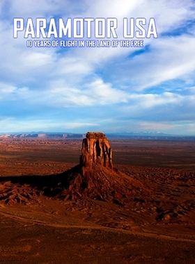 预订 Paramotor USA: 10 Years of Flight in the Land of the Free: 9781716171826