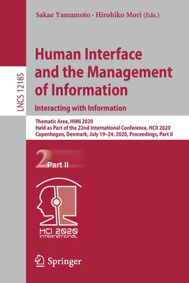 【预订】Human Interface and the Management of Information. Interacting with Information