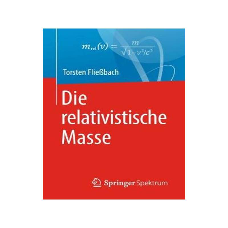 预订 Die relativistische Masse