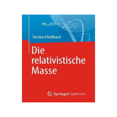 预订 Die relativistische Masse