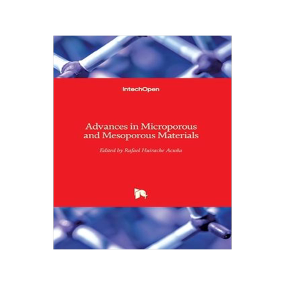 [预订]Advances in Microporous and Mesoporous Materials 9781838807559