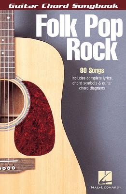 【预售】Folk Pop Rock: Guitar Chord Songbook