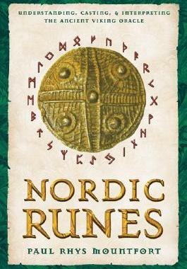 现货 英文原版 北欧符文 Nordic Runes: Understanding, Casting, and Interpreting the Ancient Viking Oracle