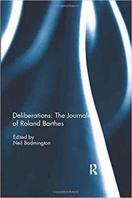 【预售】Deliberations: The Journals of Roland Barthes