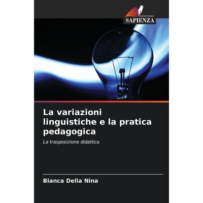 预订 La variazioni linguistiche e la pratica pedagogica 9786204961347
