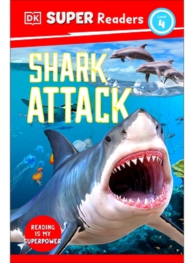 预订 DK Super Readers Level 4 Shark Attack: 9780744067552