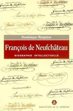 [预订]François de Neufchâteau : biographie intellectuelle 9782859445256