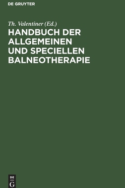 【预订】Handbuch der allgemeinen und speciellen Balneotherapie 9783111139470