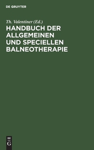 【预订】Handbuch der allgemeinen und speciellen Balneotherapie 9783111139470