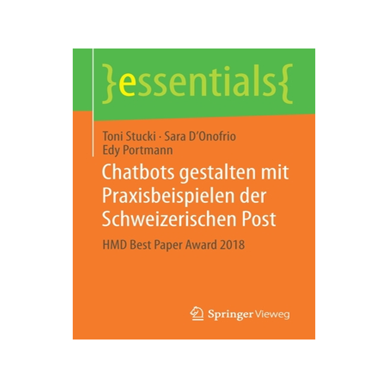 预订 Chatbots gestalten mit Praxisbeispielen der Schweizerischen Post