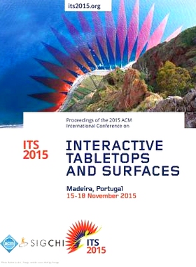 预订 ITS 15 2015 ACM Interactive Table*s and Surfaces: 9781450341097