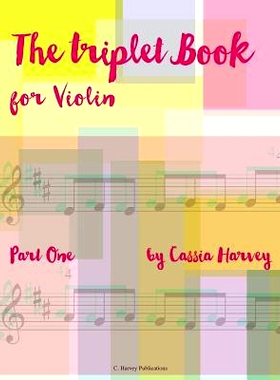 预订 The Triplet Book for Violin, Part One: 9781635231151