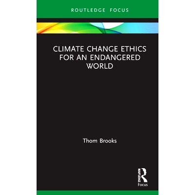 预订 Climate Change Ethics for an Endangered World 濒危世界的气候变化伦理: 9780367524319