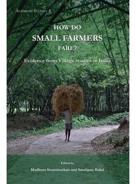 预订 How Do Small Farmers Fare?: Evidence from Village Studies in India, No. 5: 9789382381976