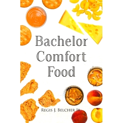 预订 Bachelor Comfort Food: 9781962497152
