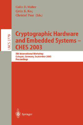 【预订】Cryptographic Hardware and Embedded Systems -- CHES 2003