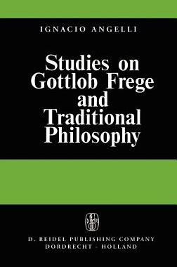 预订 Studies on Gottlob Frege and Traditional Philosophy