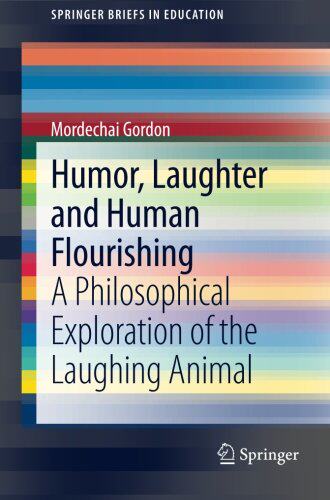 【预订】Humor, Laughter and Human Flourishing