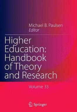 【预订】Higher Education: Handbook of Theory and Research:Published under the Sponsorship of the Association for I...