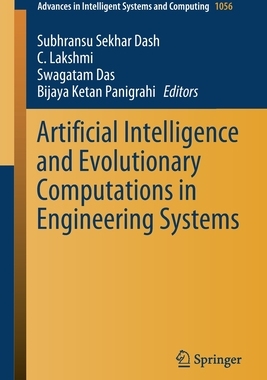 【预订】Artificial Intelligence and Evolutionary Computations in Engineering Systems