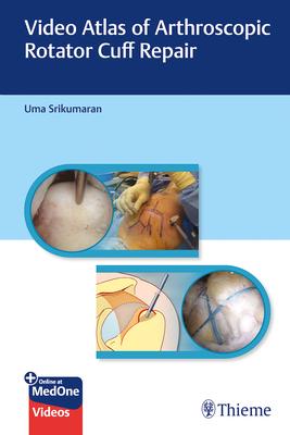 [预订]Video Atlas of Arthroscopic Rotator Cuff Repair 9781626237124 书籍/杂志/报纸 生活类原版书 原图主图