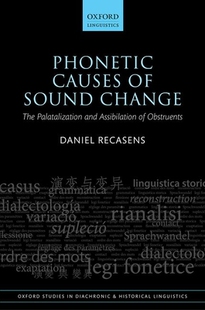 Sound Change Causes 预订 Phonetic