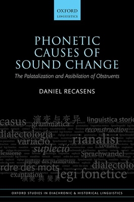 【预订】Phonetic Causes of Sound Change