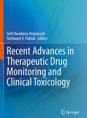 [预订]Recent Advances in Therapeutic Drug Monitoring and Clinical Toxicology 9783031124006