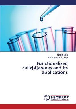 [预订]Functionalized calix[4]arenes and its applications 9783659475429
