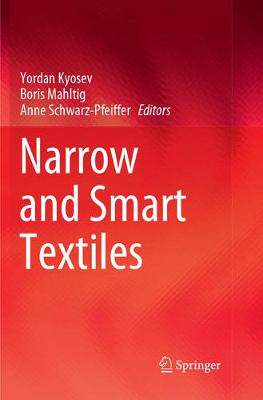 【预订】Narrow and Smart Textiles
