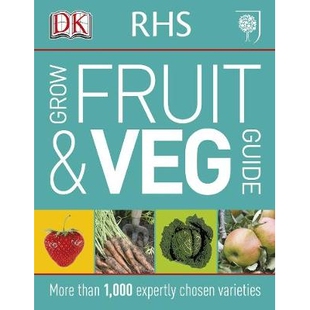 预订 RHS Grow Fruit and Veg Guide: More than 1,000 Expertly Chosen Varieties 英国皇家园艺学会果蔬种植指南：超过1000种专